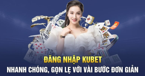 Hướng dẫn đăng nhập tài khoản kubet77 chỉ trong vài phút